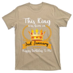 This King Was Born On 2nd January Funny Jan Daddy Papa Uncle T-Shirt