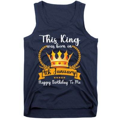 This King Was Born On 4th January Cool Jan Father Papa Uncle Tank Top