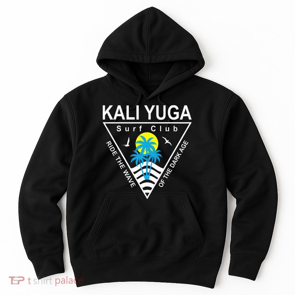The Kali Yuga Surf Club Hoodie