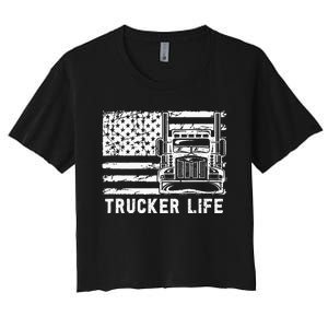 Trucker Life 18 Wheeler Freighter Truck Driver Women's Crop Top Tee