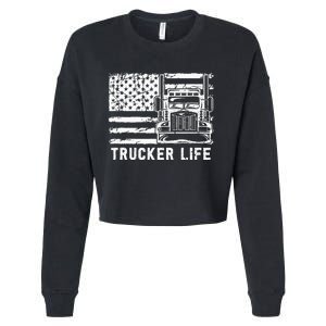 Trucker Life 18 Wheeler Freighter Truck Driver Cropped Pullover Crew