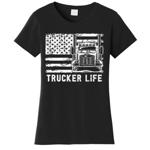 Trucker Life 18 Wheeler Freighter Truck Driver Women's T-Shirt