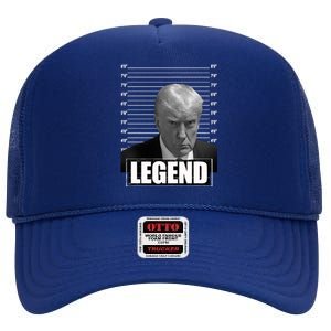 Trump Legend 2024 Mugshot President Great Gift High Crown Mesh Back Trucker Hat