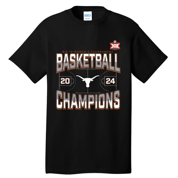 T.E.Xas Longhorns 2024 Big 12 Women’S Basketball Conference Tournament Champions Tall T-Shirt