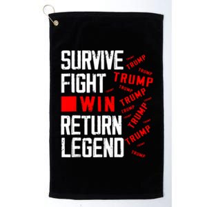 Trump Legend 2024 Merch Usa Survive Fight Win Platinum Collection Golf Towel