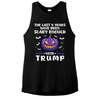 The Last 4 Years Have Been Scary Enough Vote Trump Halloween Ladies PosiCharge Tri-Blend Wicking Tank