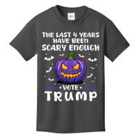 The Last 4 Years Have Been Scary Enough Vote Trump Halloween Kids T-Shirt