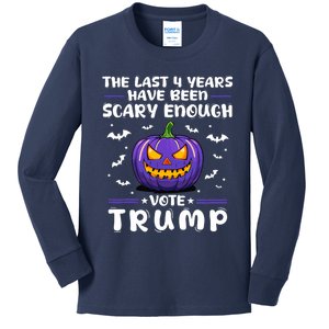 The Last 4 Years Have Been Scary Enough Vote Trump Halloween Kids Long Sleeve Shirt