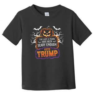 The Last 4 Years Have Been Scary Enough Pumping Trump Usa Toddler T-Shirt