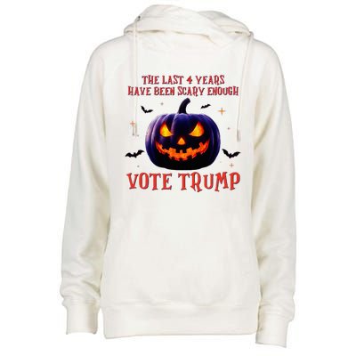 The Last 4 Years Have Been Scary Enough Vote Trump In 2024 Womens Funnel Neck Pullover Hood