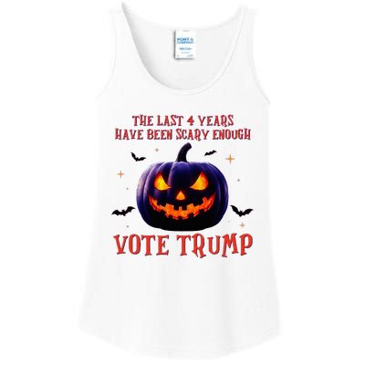 The Last 4 Years Have Been Scary Enough Vote Trump In 2024 Ladies Essential Tank