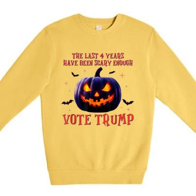 The Last 4 Years Have Been Scary Enough Vote Trump In 2024 Premium Crewneck Sweatshirt