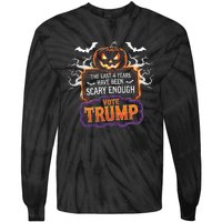 The Last 4 Years Have Been Scary Enough Pumping Trump Usa Tie-Dye Long Sleeve Shirt