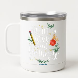 Teach Love And Be Merry Christmas Teacher Vneck 12 oz Stainless Steel Tumbler Cup