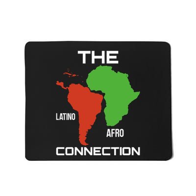 The Latino Afro Connection Hispanic Latina Mousepad