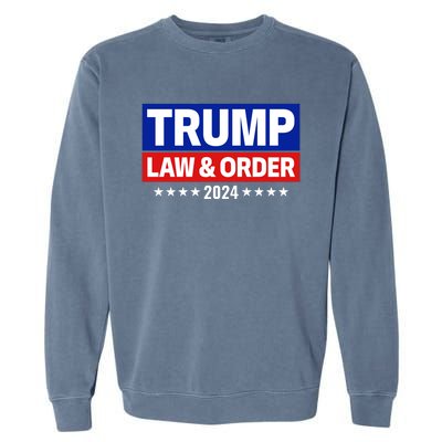 Trump Law And Order 2024 Garment-Dyed Sweatshirt