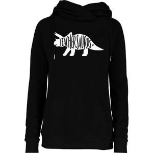 Teachersaurus Like A Normal Teacher Awesome Dinosaur Teacher Womens Funnel Neck Pullover Hood