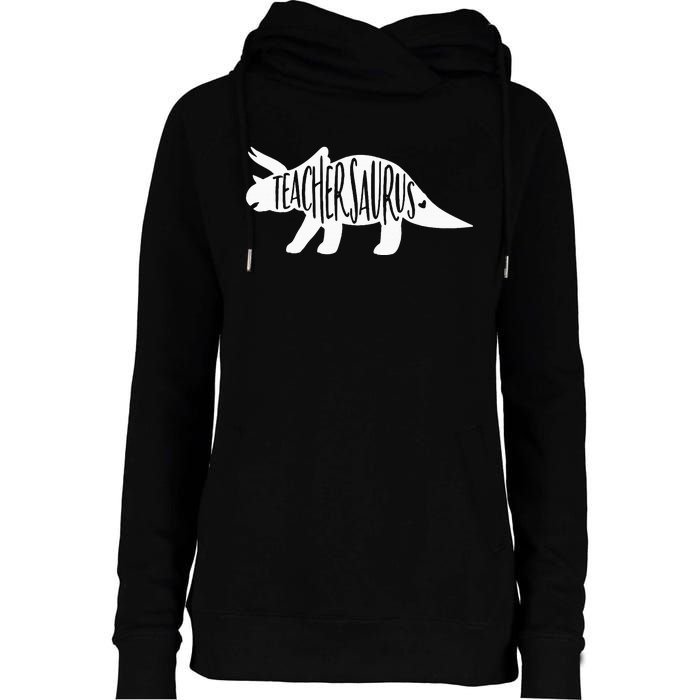 Teachersaurus Like A Normal Teacher Awesome Dinosaur Teacher Womens Funnel Neck Pullover Hood