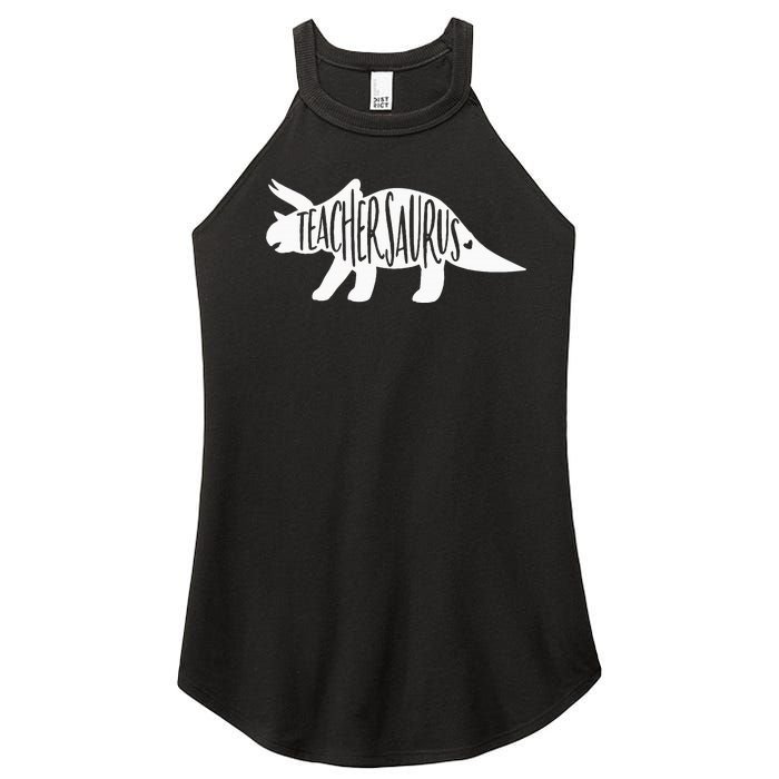 Teachersaurus Like A Normal Teacher Awesome Dinosaur Teacher Women's Perfect Tri Rocker Tank