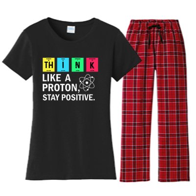 Think Like A Proton Stay Positive Funny Science Women's Flannel Pajama Set