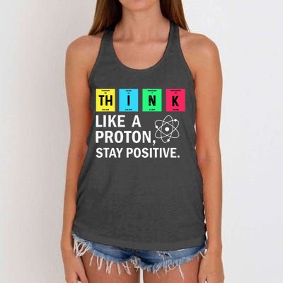 Think Like A Proton Stay Positive Funny Science Women's Knotted Racerback Tank