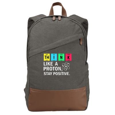 Think Like A Proton Stay Positive Funny Science Cotton Canvas Backpack