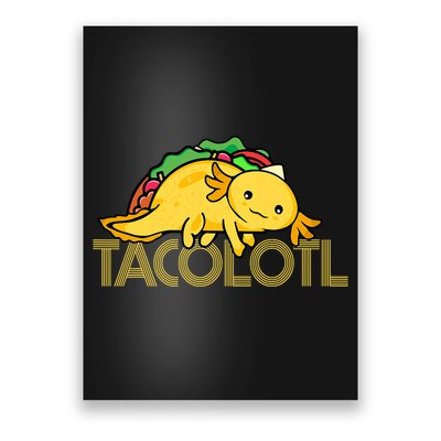Taco Lover   Axolotl Lover Women Cute Mexican Axolotl  Poster