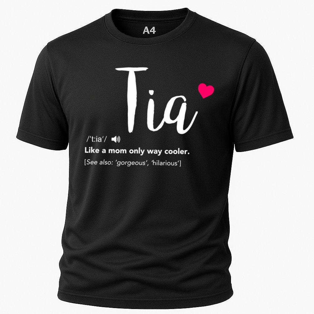 Tia Like A Mom Only Cooler Can Keep Calm New Aunt Gift Cooling Performance Crew T-Shirt