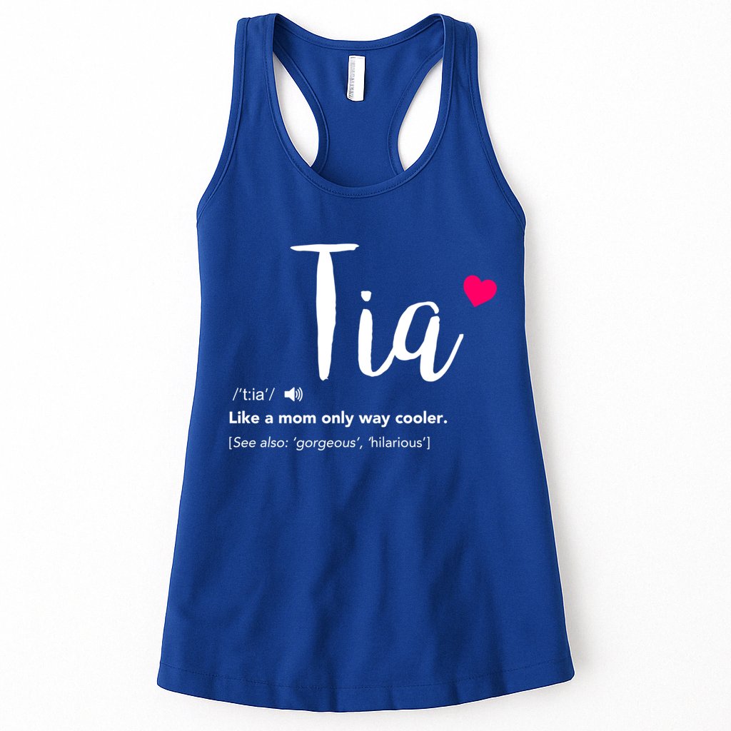 Tia Like A Mom Only Cooler Can Keep Calm New Aunt Gift Womens Tank Top