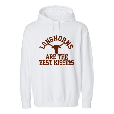 Texas Longhorn Are The Best Kissers Garment-Dyed Fleece Hoodie