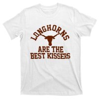 Texas Longhorn Are The Best Kissers T-Shirt