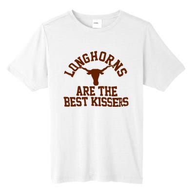 Texas Longhorn Are The Best Kissers Tall Fusion ChromaSoft Performance T-Shirt