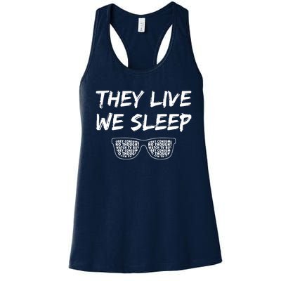 They Live And We Sleep Women's Racerback Tank