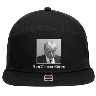 Trump Law Abiding Citizen My Ass Got Arrested 7 Panel Mesh Trucker Snapback Hat