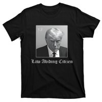 Trump Law Abiding Citizen My Ass Got Arrested T-Shirt