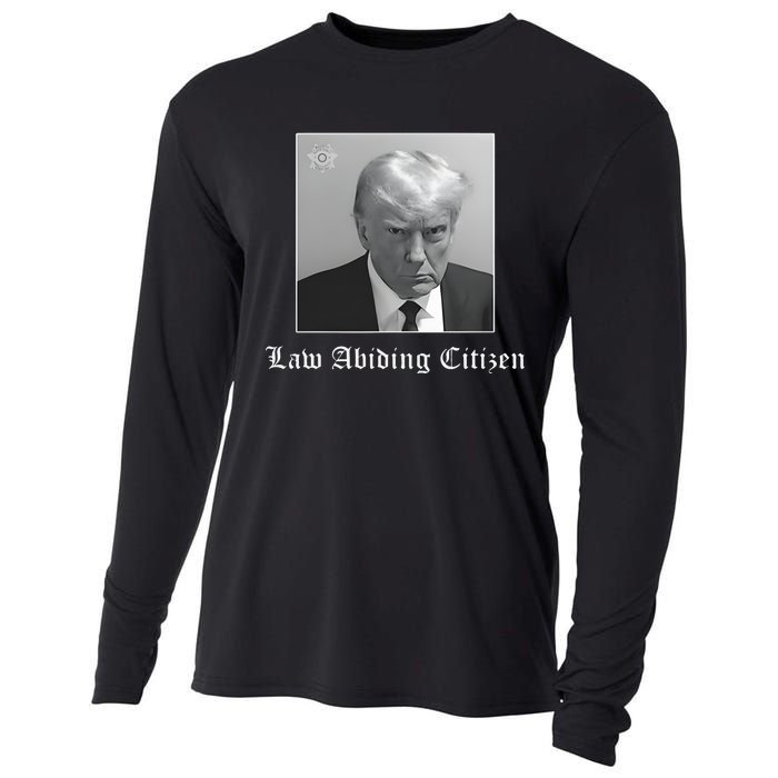 Trump Law Abiding Citizen My Ass Got Arrested Cooling Performance Long Sleeve Crew