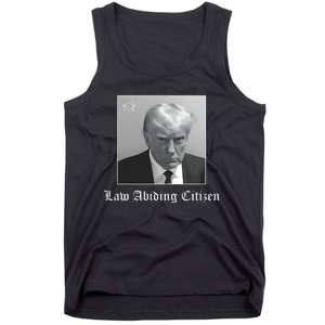 Trump Law Abiding Citizen My Ass Got Arrested Tank Top