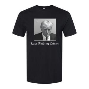 Trump Law Abiding Citizen My Ass Got Arrested Softstyle CVC T-Shirt