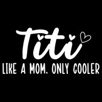 Titi Like A Mom Only Cooler Titi Aunt Titi Auntie Gift Impact Tech Backpack