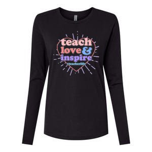 Teach Love And Inspire #Teacher Life Womens Cotton Relaxed Long Sleeve T-Shirt