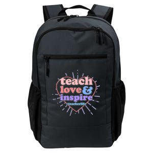 Teach Love And Inspire #Teacher Life Daily Commute Backpack