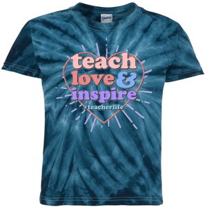 Teach Love And Inspire #Teacher Life Kids Tie-Dye T-Shirt