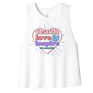 Teach Love And Inspire #Teacher Life Women's Racerback Cropped Tank