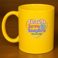 Teach Love And Inspire #Teacher Life 11oz C Handle Ceramic Mug