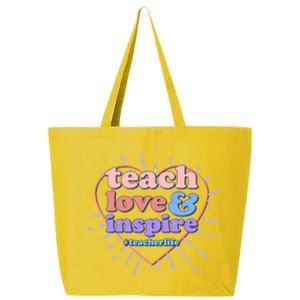 Teach Love And Inspire #Teacher Life 25L Jumbo Tote