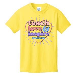 Teach Love And Inspire #Teacher Life Kids T-Shirt