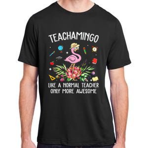 Teachamingo Like a Normal Teacher Flamingo Adult ChromaSoft Performance T-Shirt