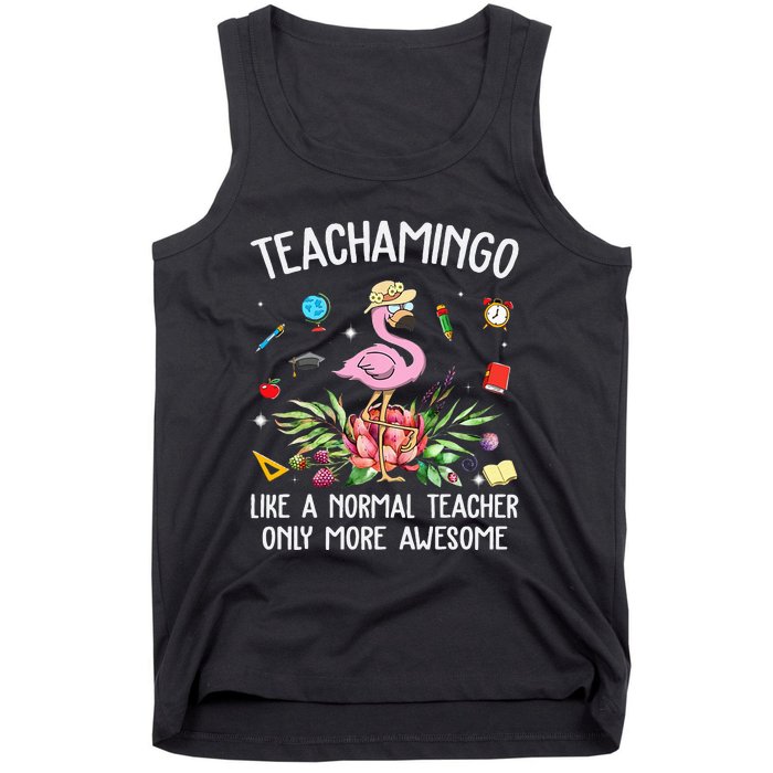 Teachamingo Like a Normal Teacher Flamingo Tank Top