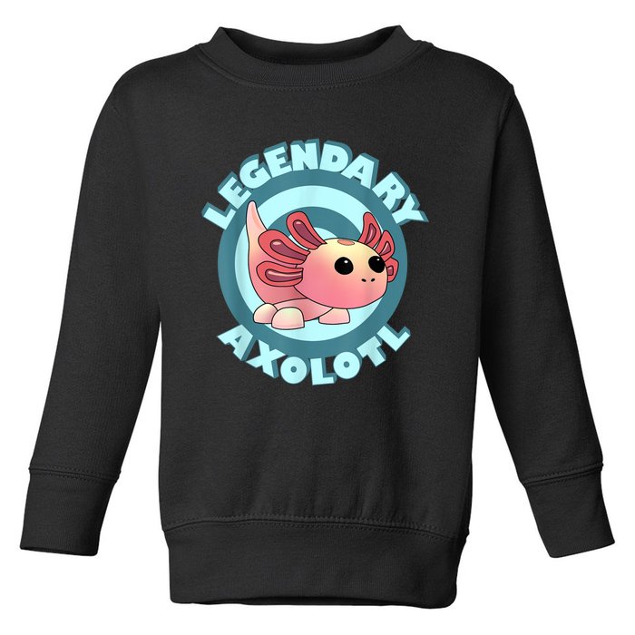 The Legendary Axolotl Adopt Me Gaming Team Toddler Sweatshirt