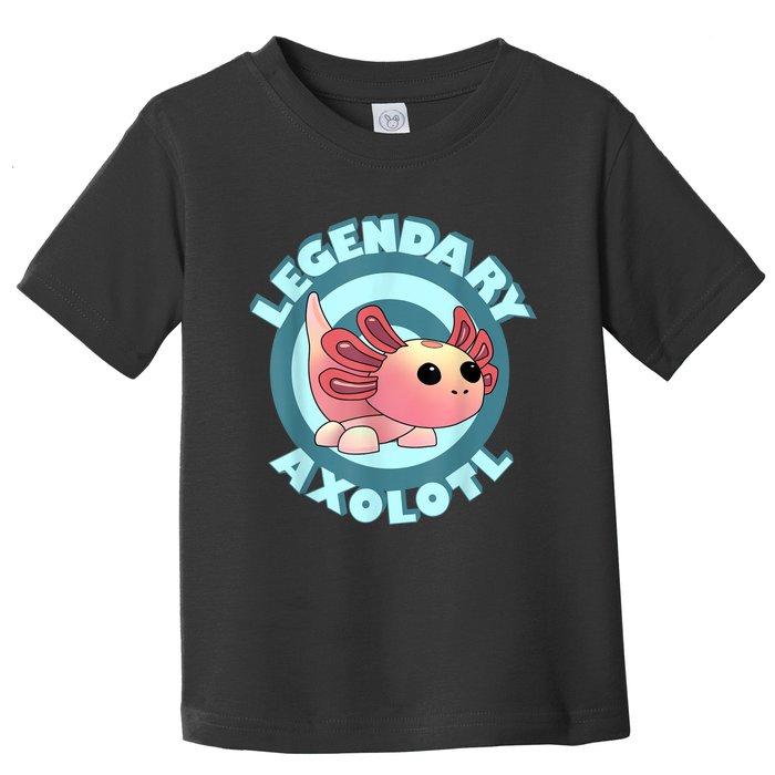 The Legendary Axolotl Adopt Me Gaming Team Toddler T-Shirt